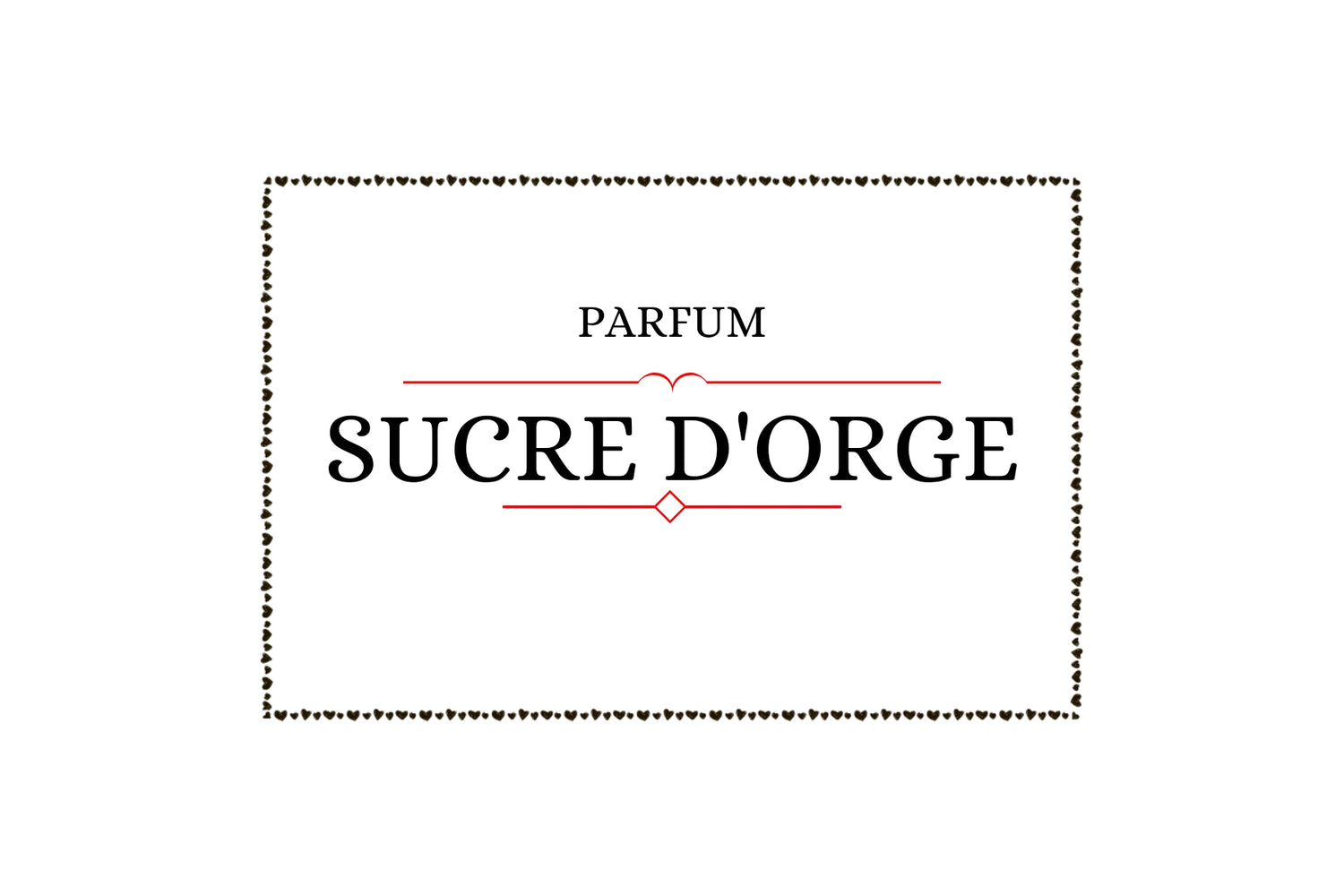 Parfum sucre d'orge